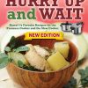 Hurry Up and Wait (New Edition)