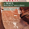 Ancient Sites of Maui, Molokai and Lanai (softcover)