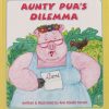 Aunty Pua's Dilemma