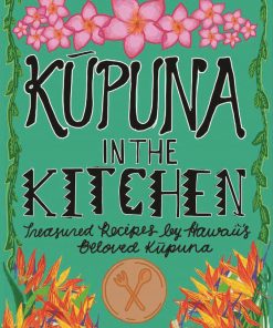 Kupuna in the Kitchen
