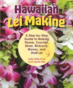 Pocket Guide to Hawaiian Lei Making, A