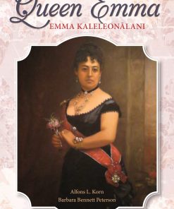 Queen Emma: Emma Kaleleonalani
