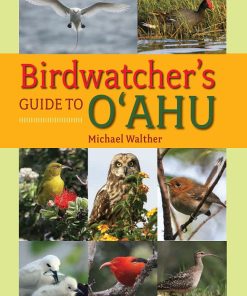 Birdwatcher's Guide to Oahu