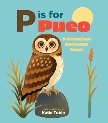P is for Pueo