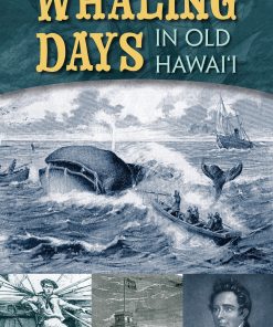 Whaling Days in Old Hawaii